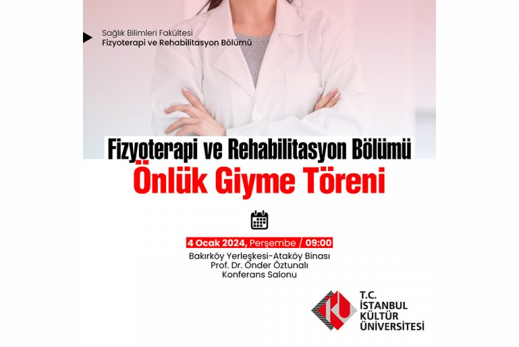 Fizyoterapi ve Rehabilitasyon Bölümü Önlük Giyme Töreni